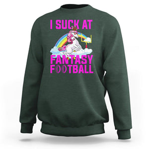 Rugby Unicorn Sweatshirt I Suck At Fantasy Football Funny Loser TS02 Dark Forest Green Printyourwear
