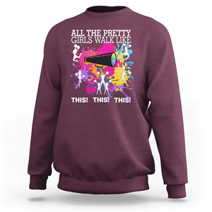 Funny Cheer Girls Sweatshirt All The Pretty Girls Walk Like This This This Cheerleader Cheerleading TS02 Maroon Printyourwear