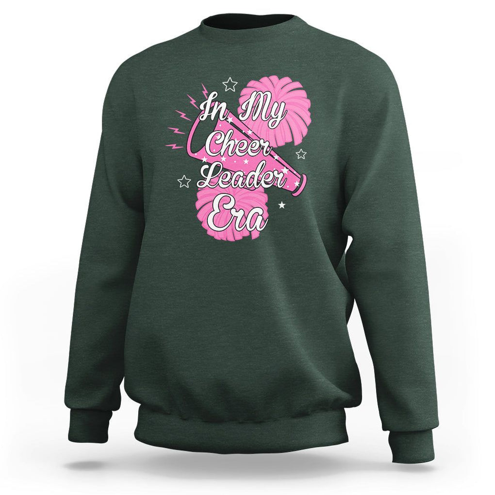 Funny Cheer Girls Sweatshirt In My Cheer Leader Era Pink Pom Pom Cheerleading TS02 Dark Forest Green Printyourwear