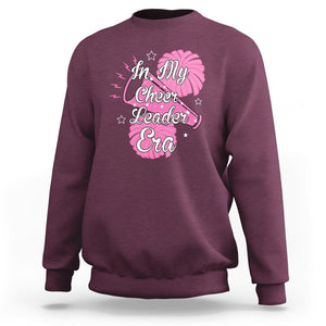Funny Cheer Girls Sweatshirt In My Cheer Leader Era Pink Pom Pom Cheerleading TS02 Maroon Printyourwear