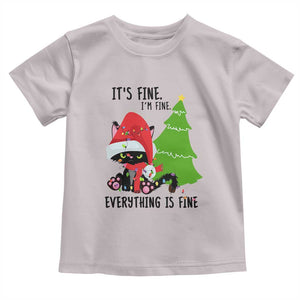Black Cat Christmas Toddler T Shirt It's Fine I'm Fine Everything Is Fine TS02 Ice Gray Print Your Wear