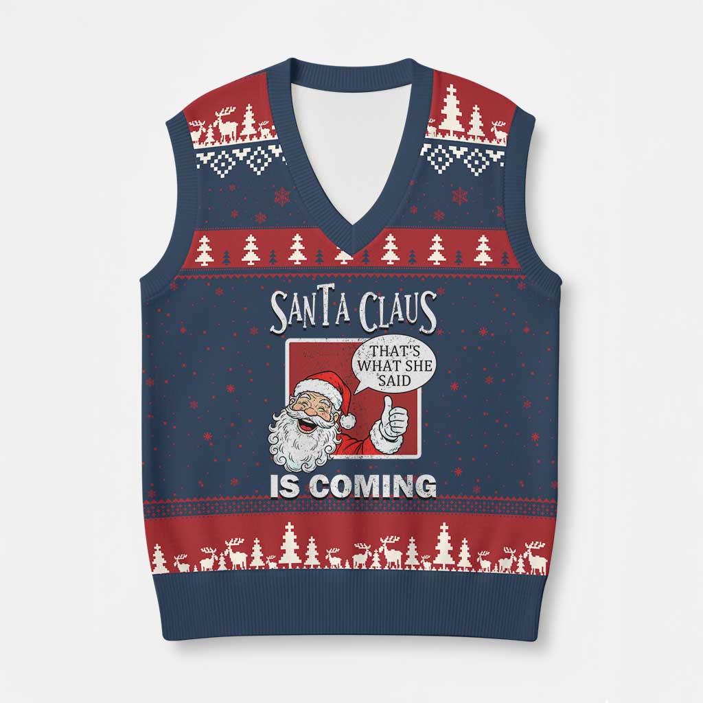Funny Santa Xmas V-Neck Knit Sweater Vest That's What She Said Naughty Holiday Humor TS02 Navy Red Print Your Wear