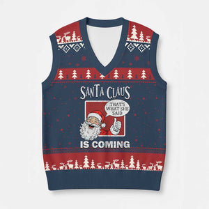 Funny Santa Xmas V-Neck Knit Sweater Vest That's What She Said Naughty Holiday Humor TS02 Navy Red Print Your Wear