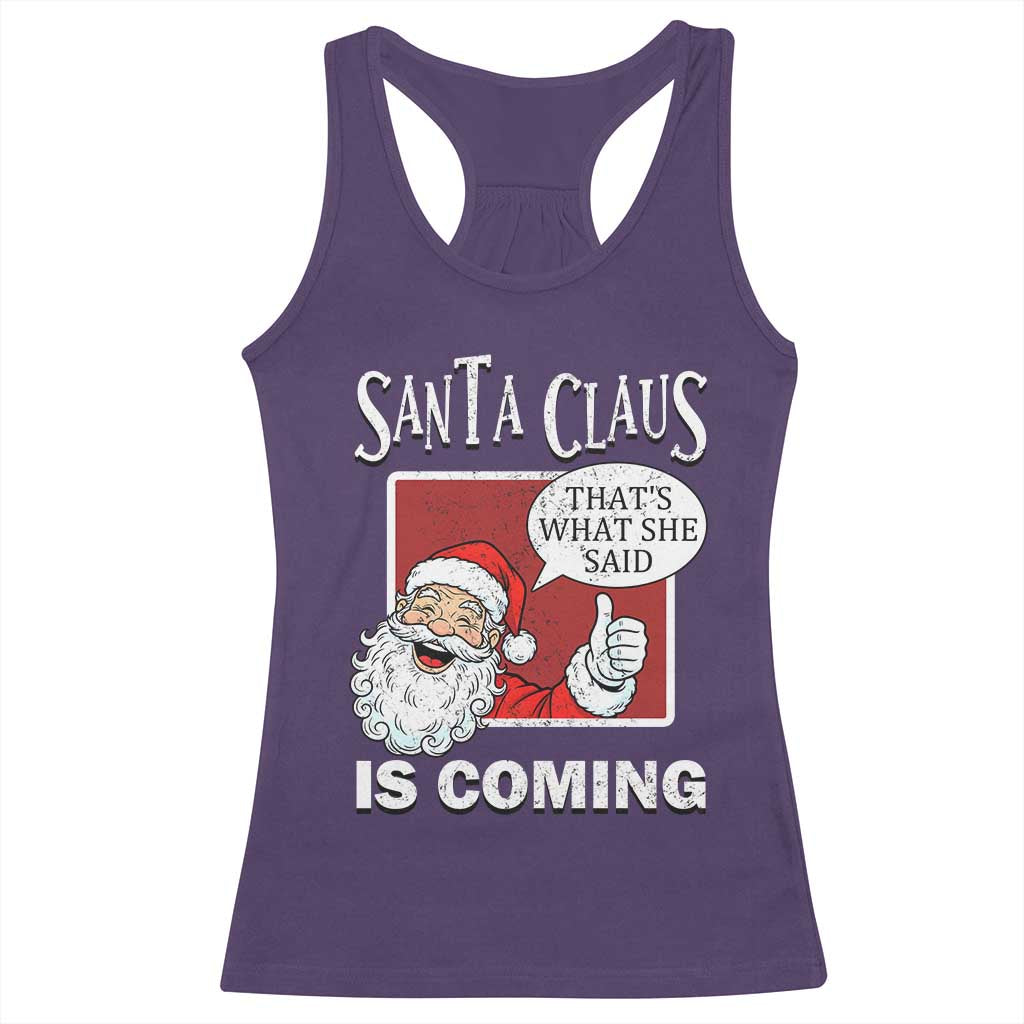 Funny Santa Christmas Racerback Tank Top That's What She Said Naughty Holiday Humor TS02 Purple Print Your Wear