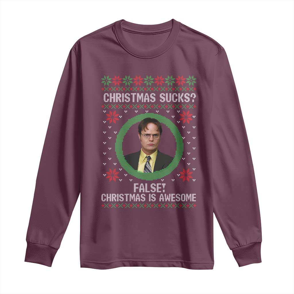 Christmas Sucks FALSE Christmas Is Awesome Long Sleeve Shirt Funny Xmas Office Holiday Humor TS02 Maroon Print Your Wear