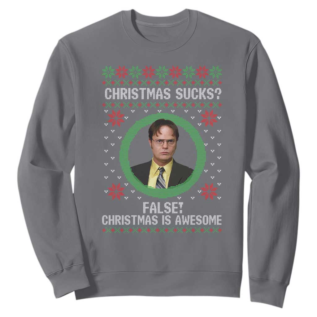Christmas Sucks FALSE Christmas Is Awesome Sweatshirt Funny Xmas Office Holiday Humor TS02 Charcoal Print Your Wear