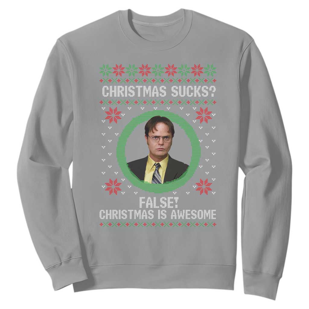 Christmas Sucks FALSE Christmas Is Awesome Sweatshirt Funny Xmas Office Holiday Humor TS02 Sport Gray Print Your Wear
