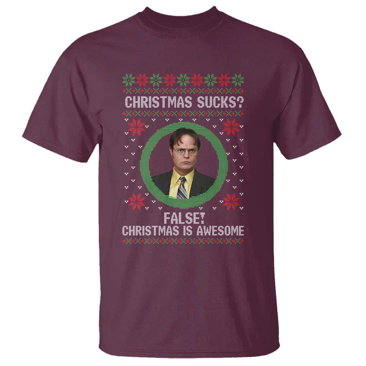 Christmas Sucks FALSE Christmas Is Awesome T Shirt Funny Xmas Office Holiday Humor TS02 Maroon Print Your Wear