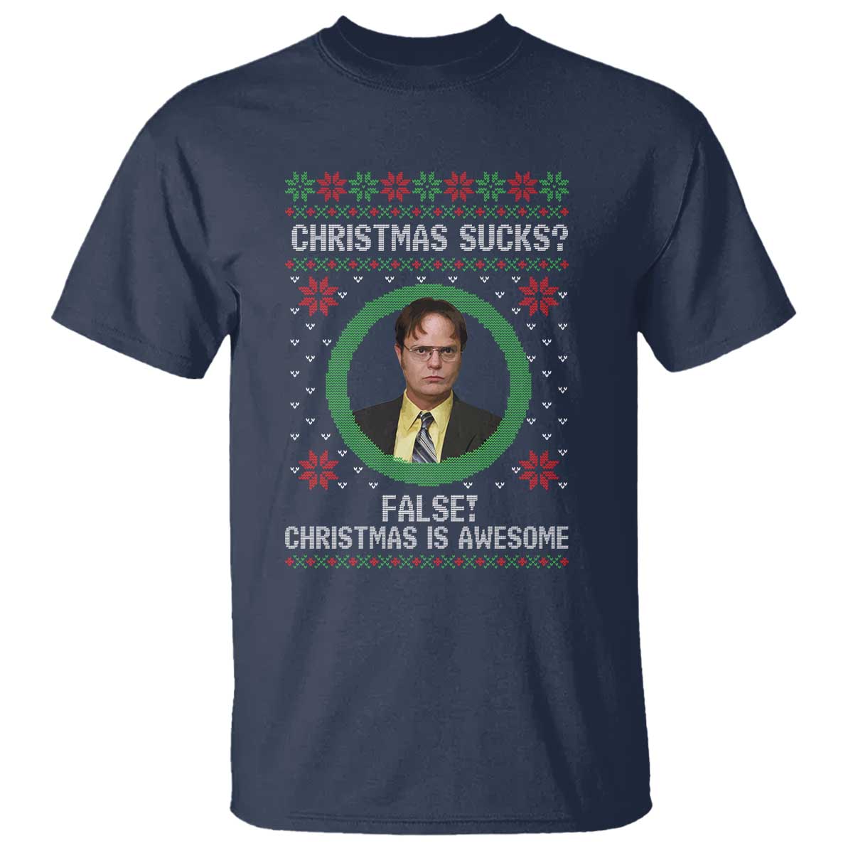 Christmas Sucks FALSE Christmas Is Awesome T Shirt Funny Xmas Office Holiday Humor TS02 Navy Print Your Wear