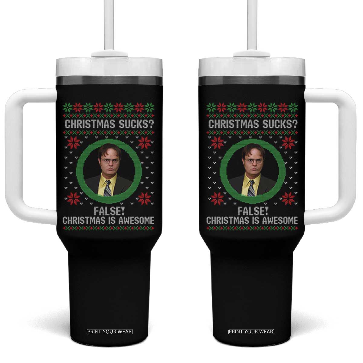 Christmas Sucks FALSE Christmas Is Awesome Tumbler With Handle Funny Xmas Office Holiday Humor TS02 One Size: 40 oz Black Print Your Wear
