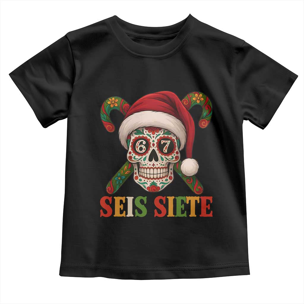 Seis Siete Christmas Meme Toddler T Shirt Sugar Skull 67 Santa Hat Candy Canes TS02 Black Print Your Wear