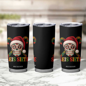 Seis Siete Christmas Meme Tumbler Cup Sugar Skull 67 Santa Hat Candy Canes TS02 Print Your Wear