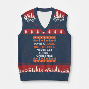 Good Better Best Christmas Inspirational V-Neck Knit Sweater Vest Never Let It Rest CFB Sports Fans Ugly Sweater Style TS02 Navy Red Print Your Wear
