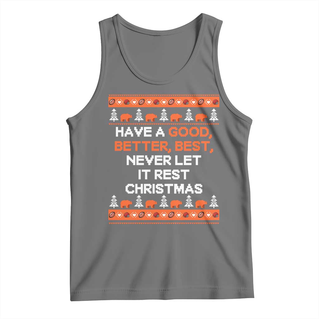 Good Better Best Christmas Inspirational Tank Top Never Let It Rest CFB Sports Fans Ugly Sweater Style TS02 Black Heather Print Your Wear