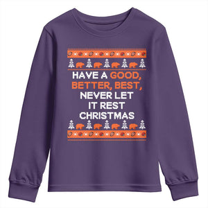 Good Better Best Christmas Inspirational Youth Sweatshirt Never Let It Rest CFB Sports Fans Ugly Sweater Style TS02 Purple Print Your Wear