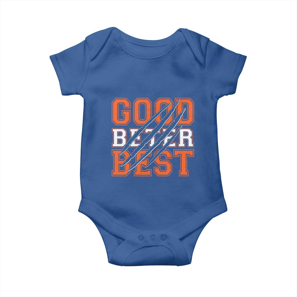 Good Better Best CFB Inspirational Baby Onesie Claw Scratch Graphic for Sports Fan TS02 Royal Blue Print Your Wear
