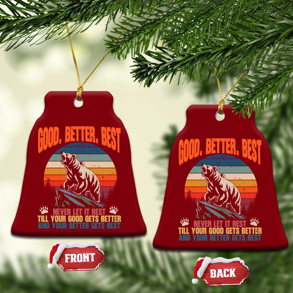 Retro Mountain Bear Outdoor Adventure Ceramic Ornament Good Better Best Inspiration Motivation TS02 Print Your Wear