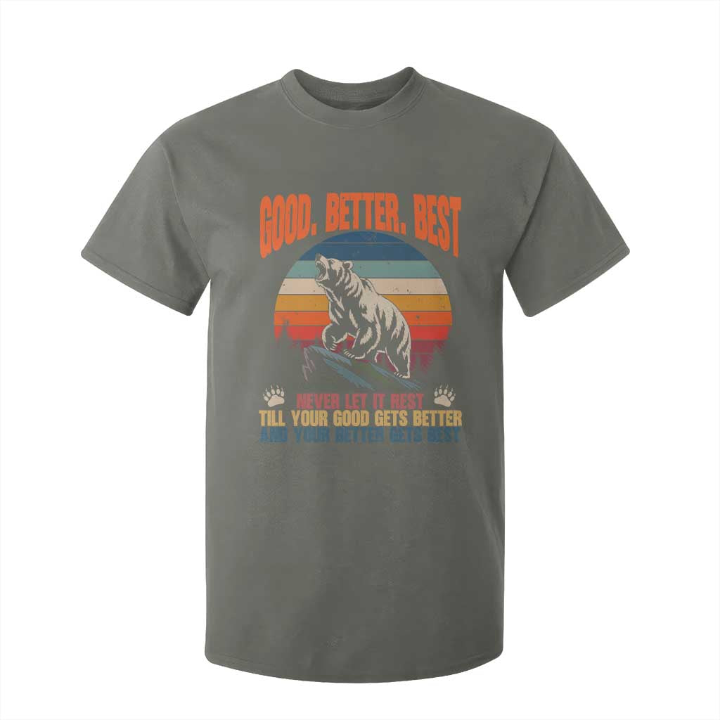 Retro Mountain Bear Outdoor Adventure T Shirt For Kid Good Better Best Inspiration Motivation TS02 Military Green Print Your Wear