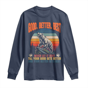 Retro Mountain Bear Outdoor Adventure Long Sleeve Shirt Good Better Best Inspiration Motivation TS02 Navy Print Your Wear