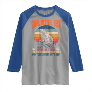 Retro Mountain Bear Outdoor Adventure Raglan Shirt Good Better Best Inspiration Motivation TS02 Sport Gray Royal Print Your Wear