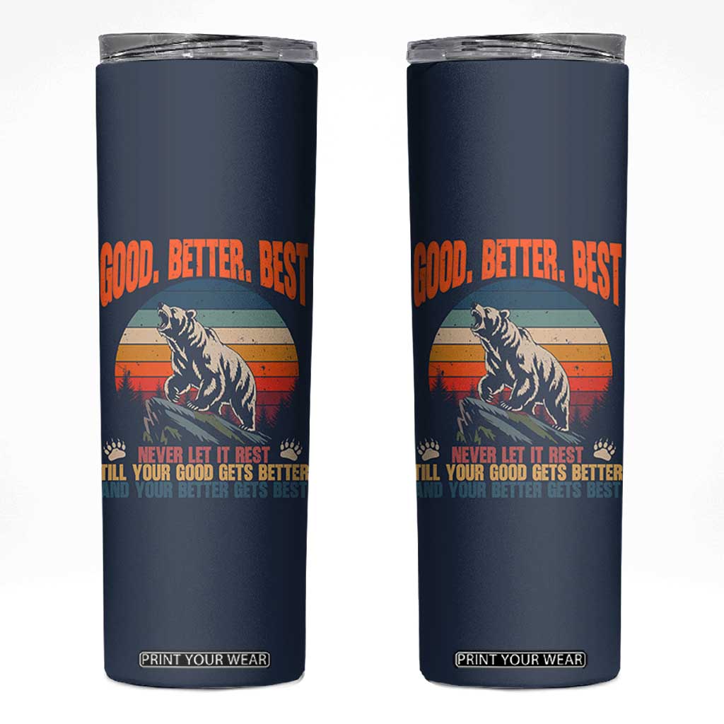 Retro Mountain Bear Outdoor Adventure Skinny Tumbler Good Better Best Inspiration Motivation TS02 Navy Print Your Wear