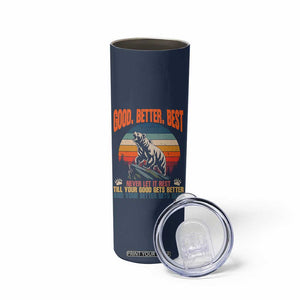 Retro Mountain Bear Outdoor Adventure Skinny Tumbler Good Better Best Inspiration Motivation TS02 Print Your Wear