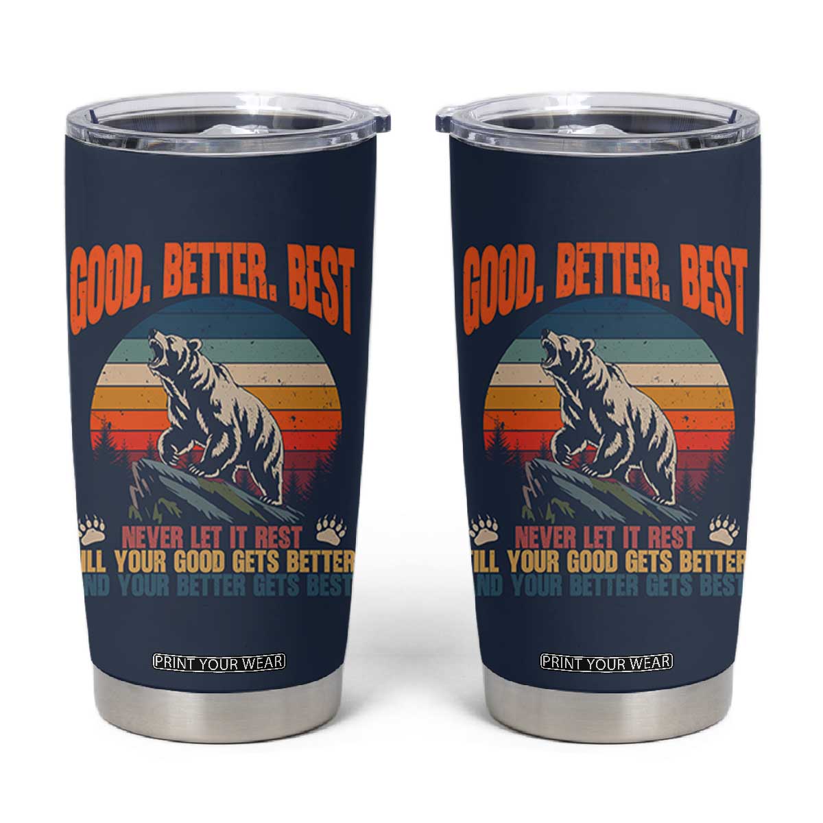 Retro Mountain Bear Outdoor Adventure Tumbler Cup Good Better Best Inspiration Motivation TS02 Navy Print Your Wear
