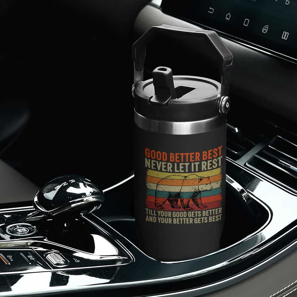 Good Better Best Motivational Flip Straw Tumbler Retro Never Let It Rest TS02 Print Your Wear