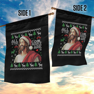 Funny Jesus Birthday Garden Flag All the Cool People Are Born in December TS02 Print Your Wear
