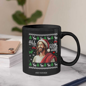 Funny Jesus Birthday Coffee Mug All the Cool People Are Born in December TS02 Print Your Wear