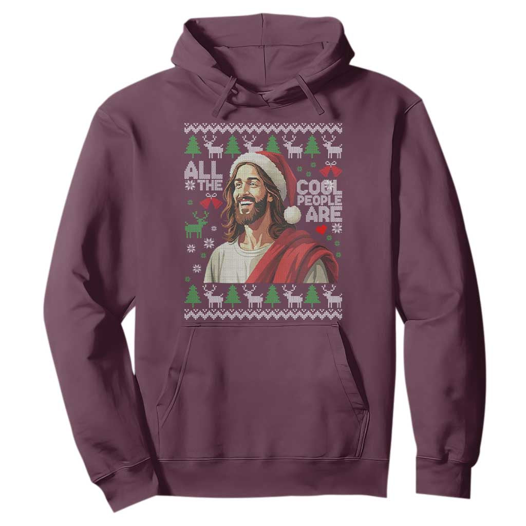 Funny Jesus Birthday Hoodie All the Cool People Are Born in December TS02 Maroon Print Your Wear