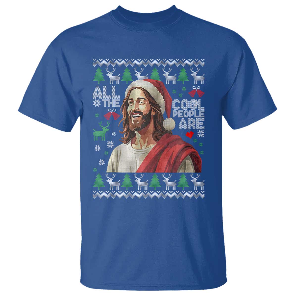 Funny Jesus Birthday T Shirt All the Cool People Are Born in December TS02 Royal Blue Print Your Wear