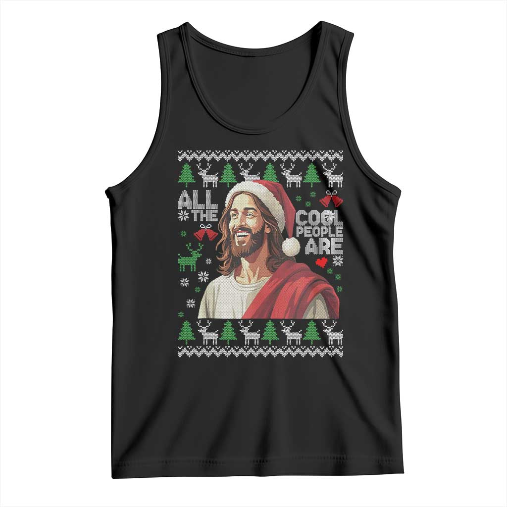 Funny Jesus Birthday Tank Top All the Cool People Are Born in December TS02 Black Print Your Wear