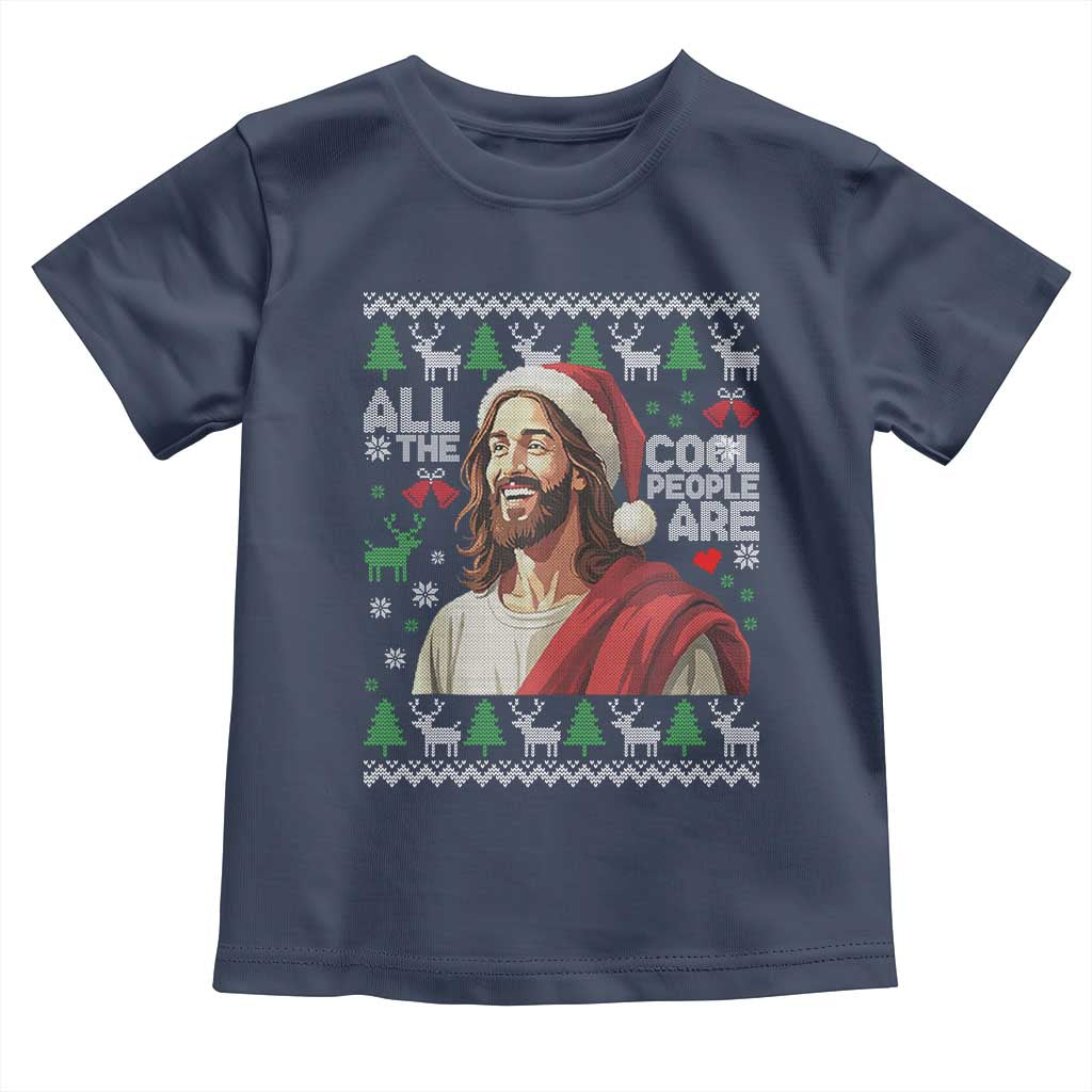 Funny Jesus Birthday Toddler T Shirt All the Cool People Are Born in December TS02 Navy Print Your Wear