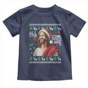 Funny Jesus Birthday Toddler T Shirt All the Cool People Are Born in December TS02 Navy Print Your Wear