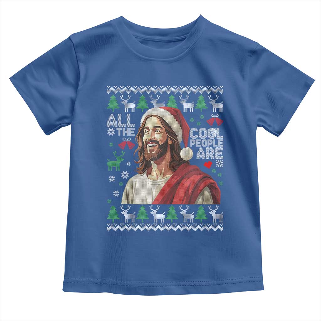 Funny Jesus Birthday Toddler T Shirt All the Cool People Are Born in December TS02 Royal Blue Print Your Wear