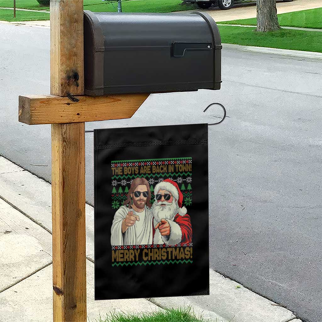The Boys Are Back in Town Funny Christmas Garden Flag Cool Santa and Jesus Holiday Humor TS02 Print Your Wear