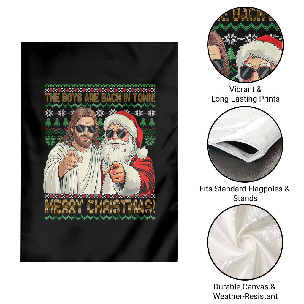 The Boys Are Back in Town Funny Christmas Garden Flag Cool Santa and Jesus Holiday Humor TS02 Print Your Wear