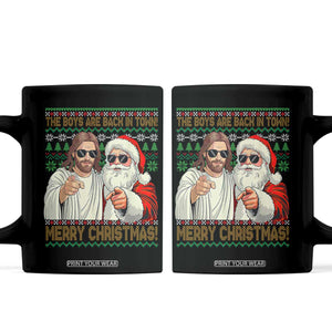 The Boys Are Back in Town Funny Christmas Coffee Mug Cool Santa and Jesus Holiday Humor TS02 Black Print Your Wear