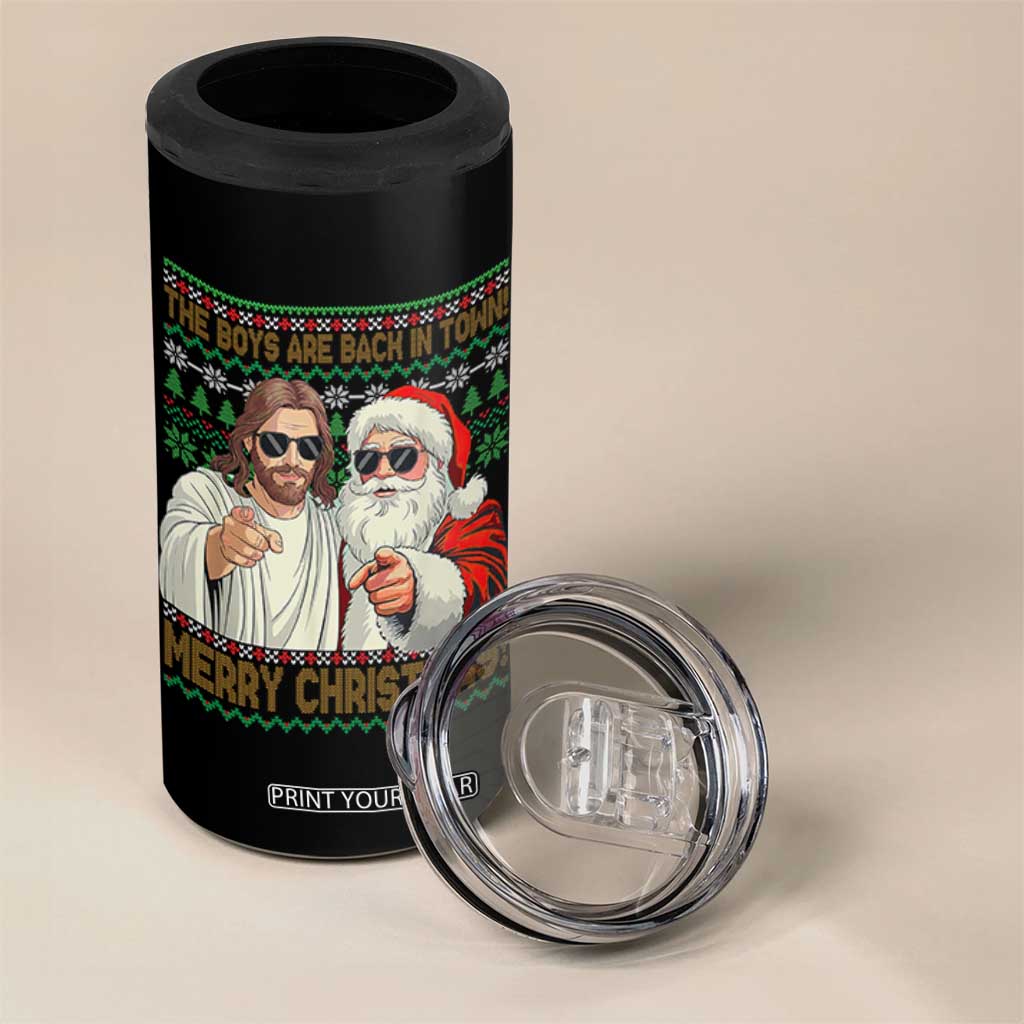 The Boys Are Back in Town Funny Christmas 4 in 1 Can Cooler Tumbler Cool Santa and Jesus Holiday Humor TS02 Print Your Wear