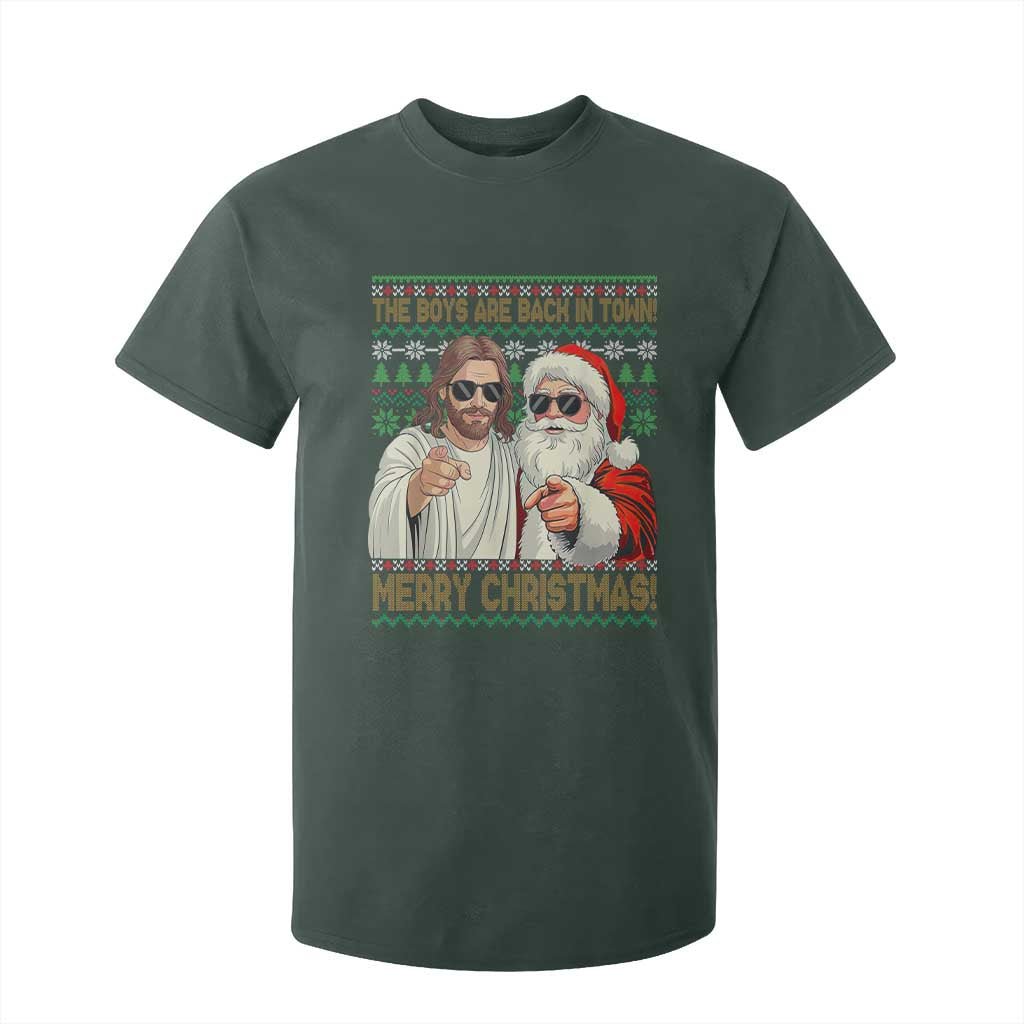 The Boys Are Back in Town Funny Christmas T Shirt For Kid Cool Santa and Jesus Holiday Humor TS02 Dark Forest Green Print Your Wear
