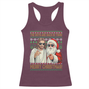 The Boys Are Back in Town Funny Christmas Racerback Tank Top Cool Santa and Jesus Holiday Humor TS02 Maroon Print Your Wear