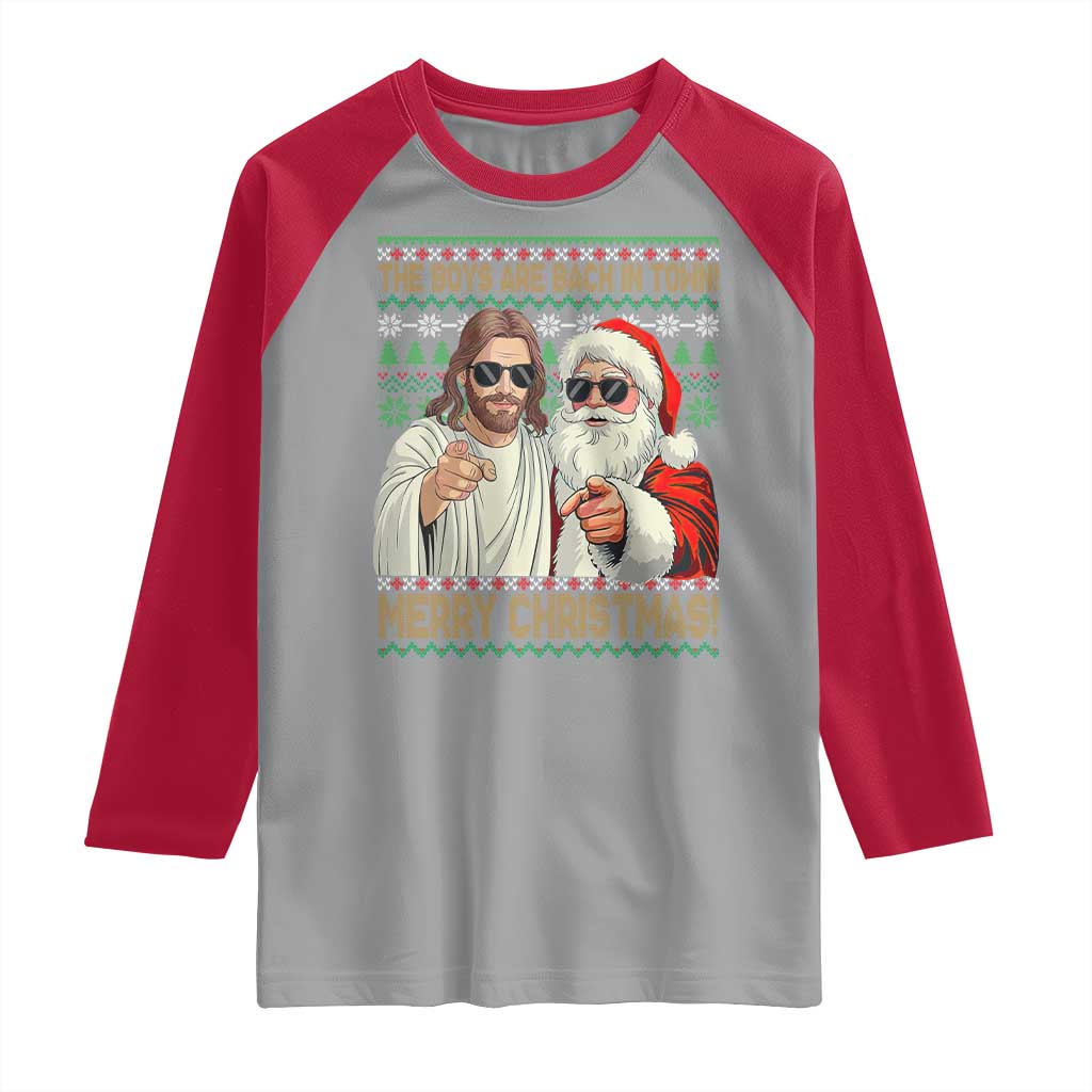 The Boys Are Back in Town Funny Christmas Raglan Shirt Cool Santa and Jesus Holiday Humor TS02 Sport Gray Red Print Your Wear