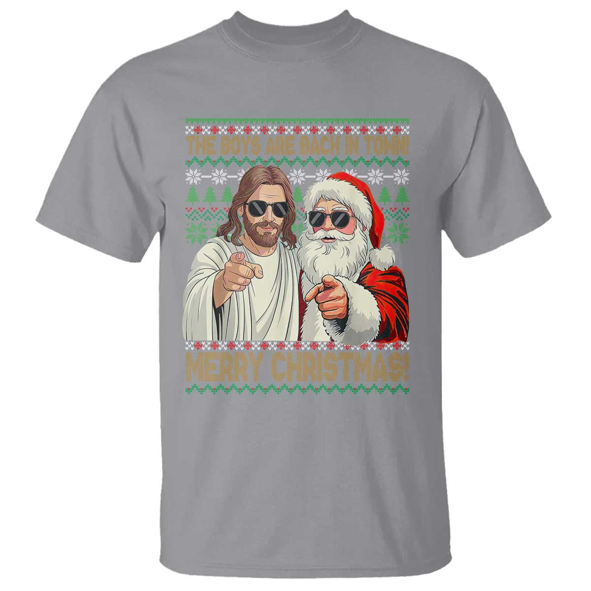 The Boys Are Back in Town Funny Christmas T Shirt Cool Santa and Jesus Holiday Humor TS02 Sport Gray Print Your Wear