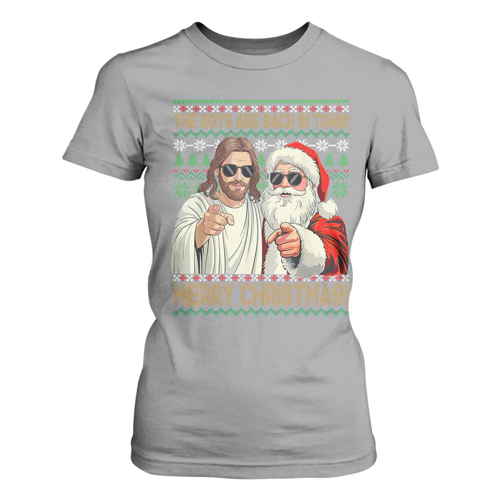 The Boys Are Back in Town Funny Christmas T Shirt For Women Cool Santa and Jesus Holiday Humor TS02 Sport Gray Print Your Wear