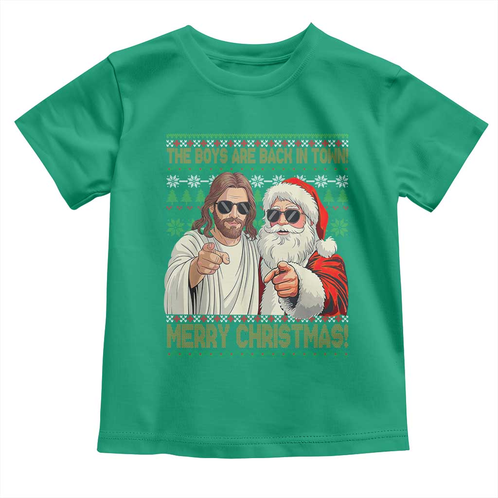 The Boys Are Back in Town Funny Christmas Toddler T Shirt Cool Santa and Jesus Holiday Humor TS02 Irish Green Print Your Wear