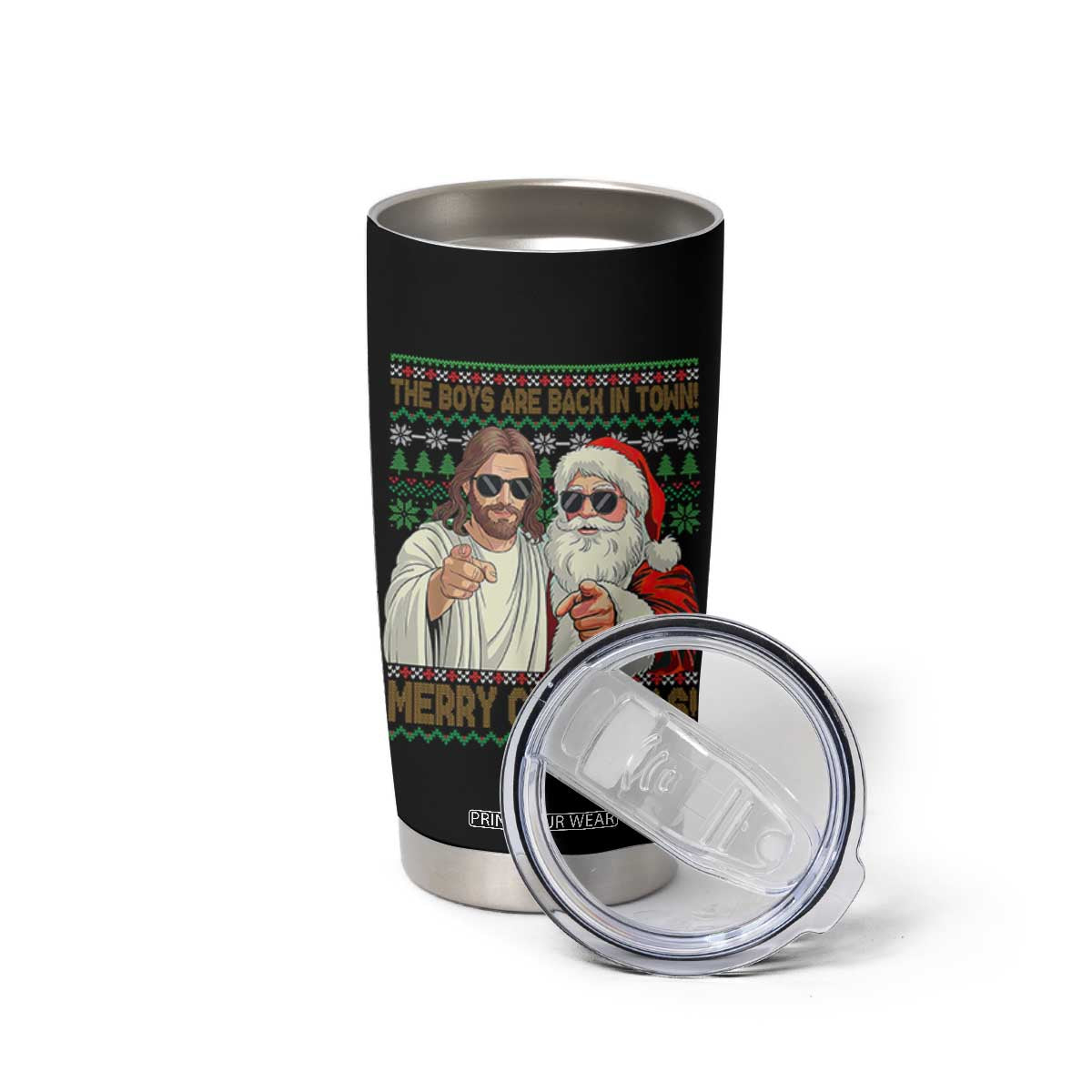 The Boys Are Back in Town Funny Christmas Tumbler Cup Cool Santa and Jesus Holiday Humor TS02 Print Your Wear