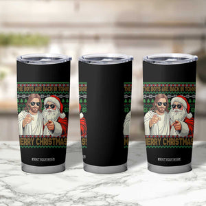 The Boys Are Back in Town Funny Christmas Tumbler Cup Cool Santa and Jesus Holiday Humor TS02 Print Your Wear