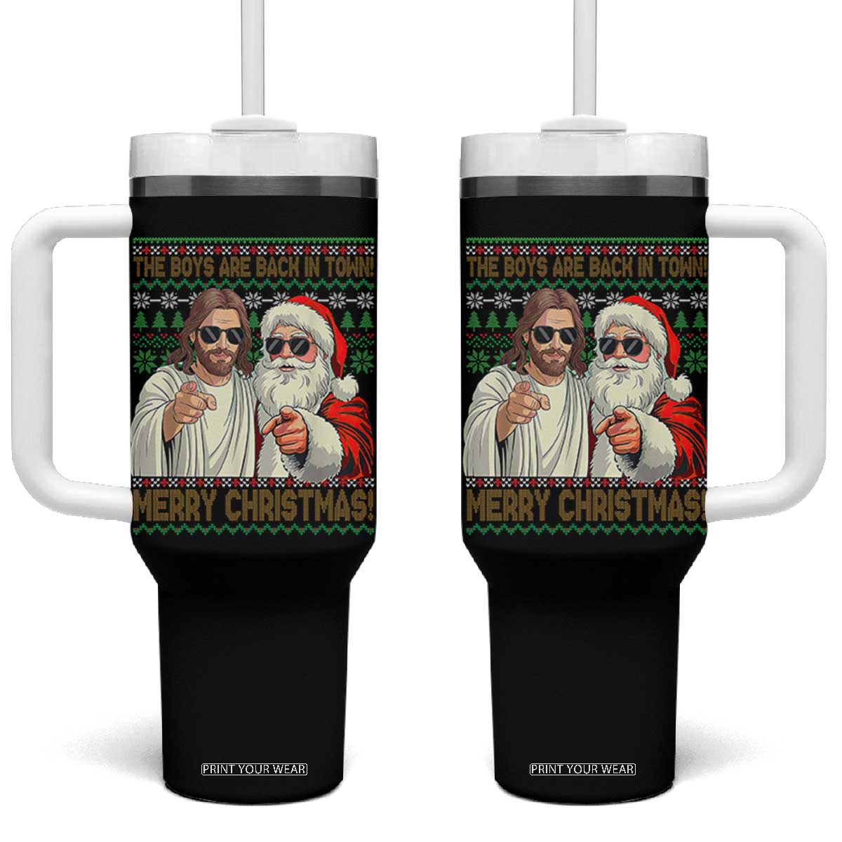 The Boys Are Back in Town Funny Christmas Tumbler With Handle Cool Santa and Jesus Holiday Humor TS02 One Size: 40 oz Black Print Your Wear