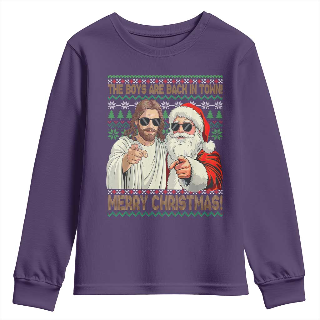 The Boys Are Back in Town Funny Christmas Youth Sweatshirt Cool Santa and Jesus Holiday Humor TS02 Purple Print Your Wear
